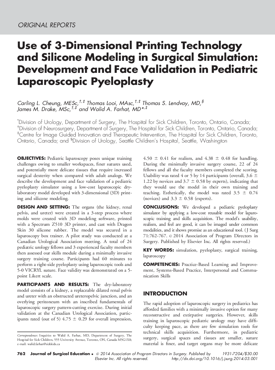 Use of 3-Dimensional Printing Technology and Silicone Modeling in Surgical Simulation: Development and Face Validation in Pediatric Laparoscopic Pyeloplasty