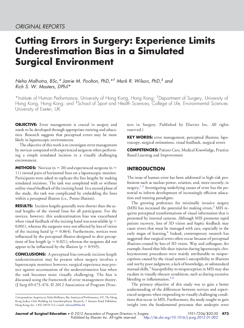 Cutting Errors in Surgery: Experience Limits Underestimation Bias in a Simulated Surgical Environment