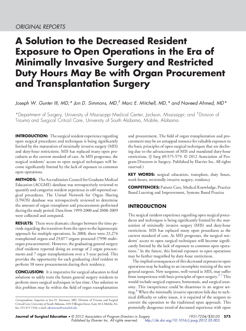 A Solution to the Decreased Resident Exposure to Open Operations in the Era of Minimally Invasive Surgery and Restricted Duty Hours May Be with Organ Procurement and Transplantation Surgery