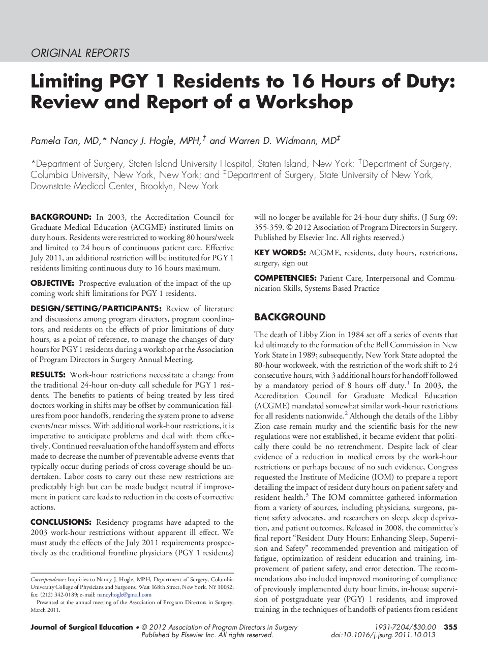 Limiting PGY 1 Residents to 16 Hours of Duty: Review and Report of a Workshop