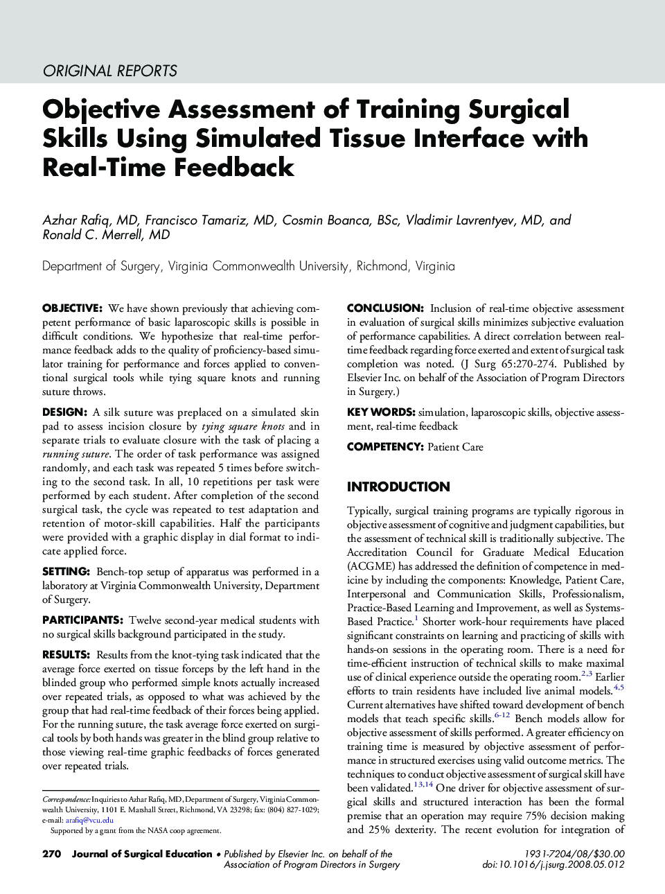 Objective Assessment of Training Surgical Skills Using Simulated Tissue Interface with Real-Time Feedback 