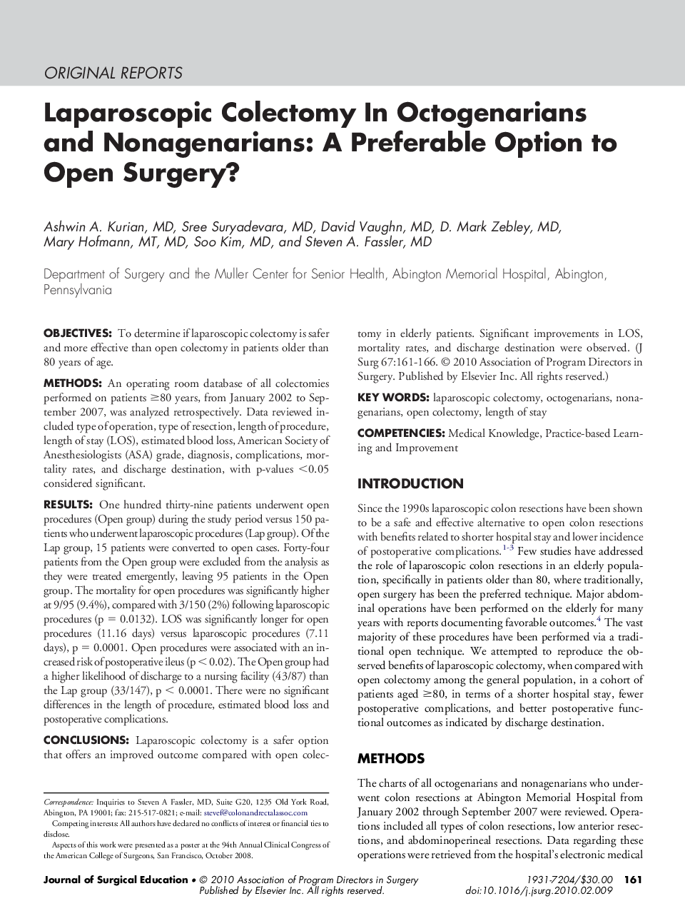 Laparoscopic Colectomy In Octogenarians and Nonagenarians: A Preferable Option to Open Surgery?