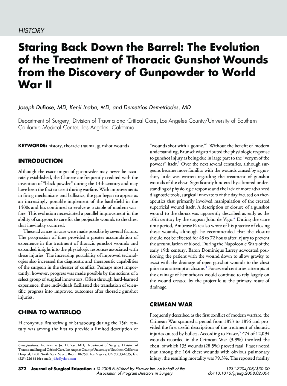 Staring Back Down the Barrel: The Evolution of the Treatment of Thoracic Gunshot Wounds from the Discovery of Gunpowder to World War II