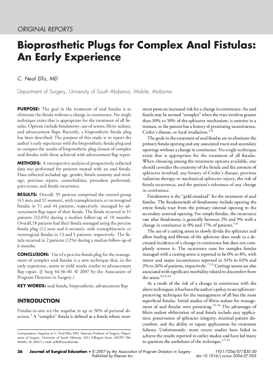 Bioprosthetic Plugs for Complex Anal Fistulas: An Early Experience