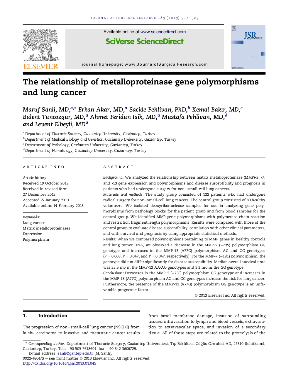 The relationship of metalloproteinase gene polymorphisms and lung cancer