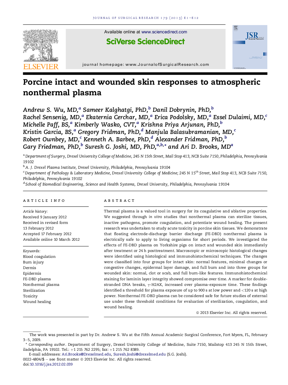 Porcine intact and wounded skin responses to atmospheric nonthermal plasma