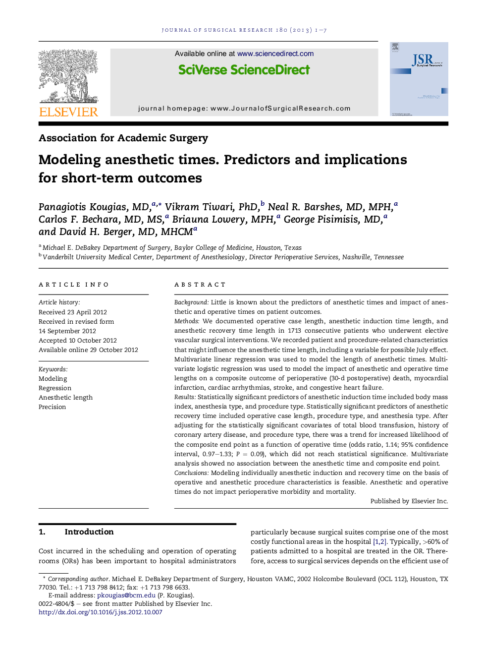 Modeling anesthetic times. Predictors and implications for short-term outcomes