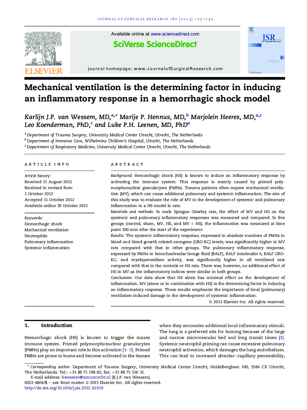 Mechanical ventilation is the determining factor in inducing an inflammatory response in a hemorrhagic shock model