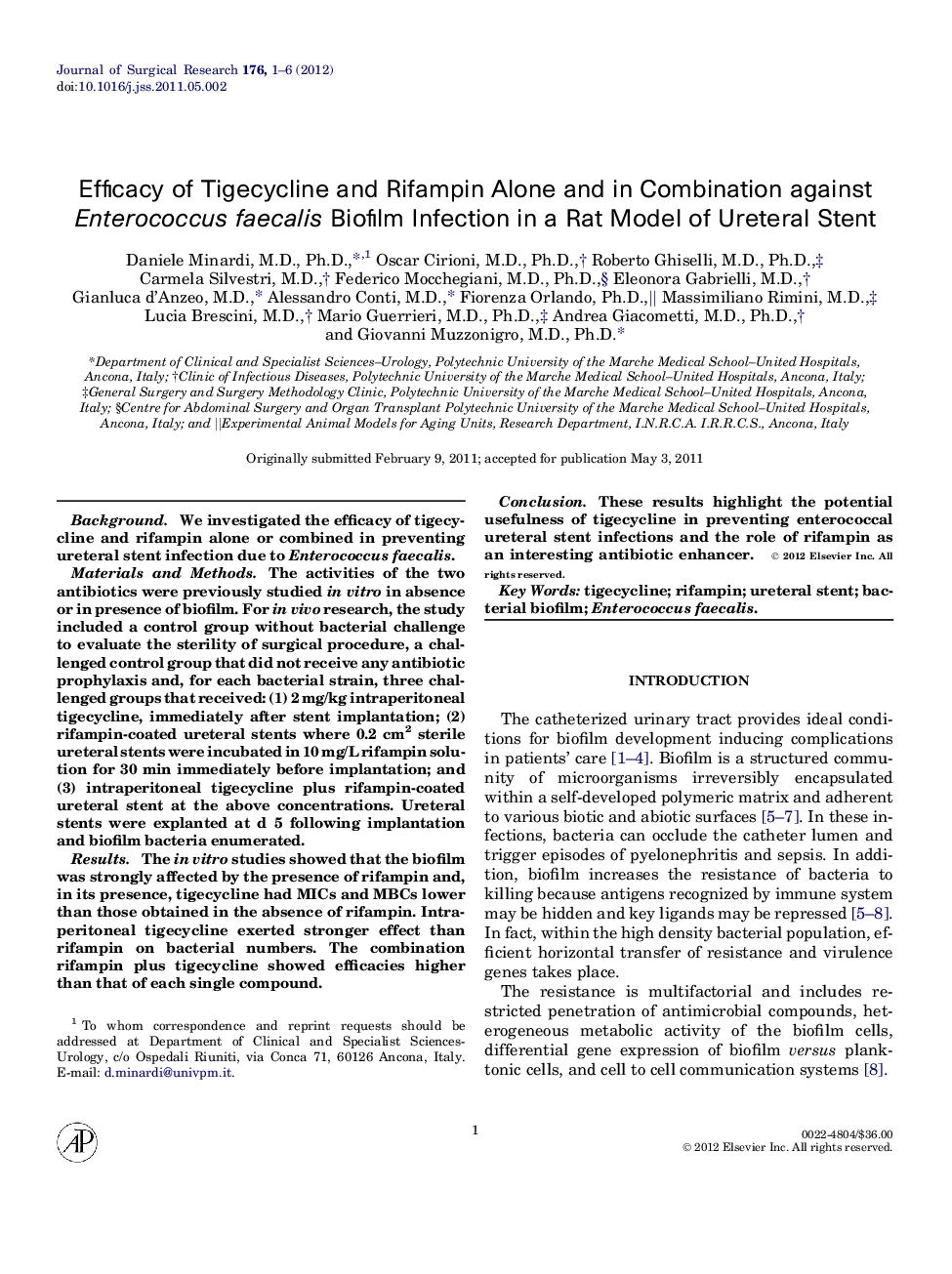 Efficacy of Tigecycline and Rifampin Alone and in Combination against Enterococcus faecalis Biofilm Infection in a Rat Model of Ureteral Stent