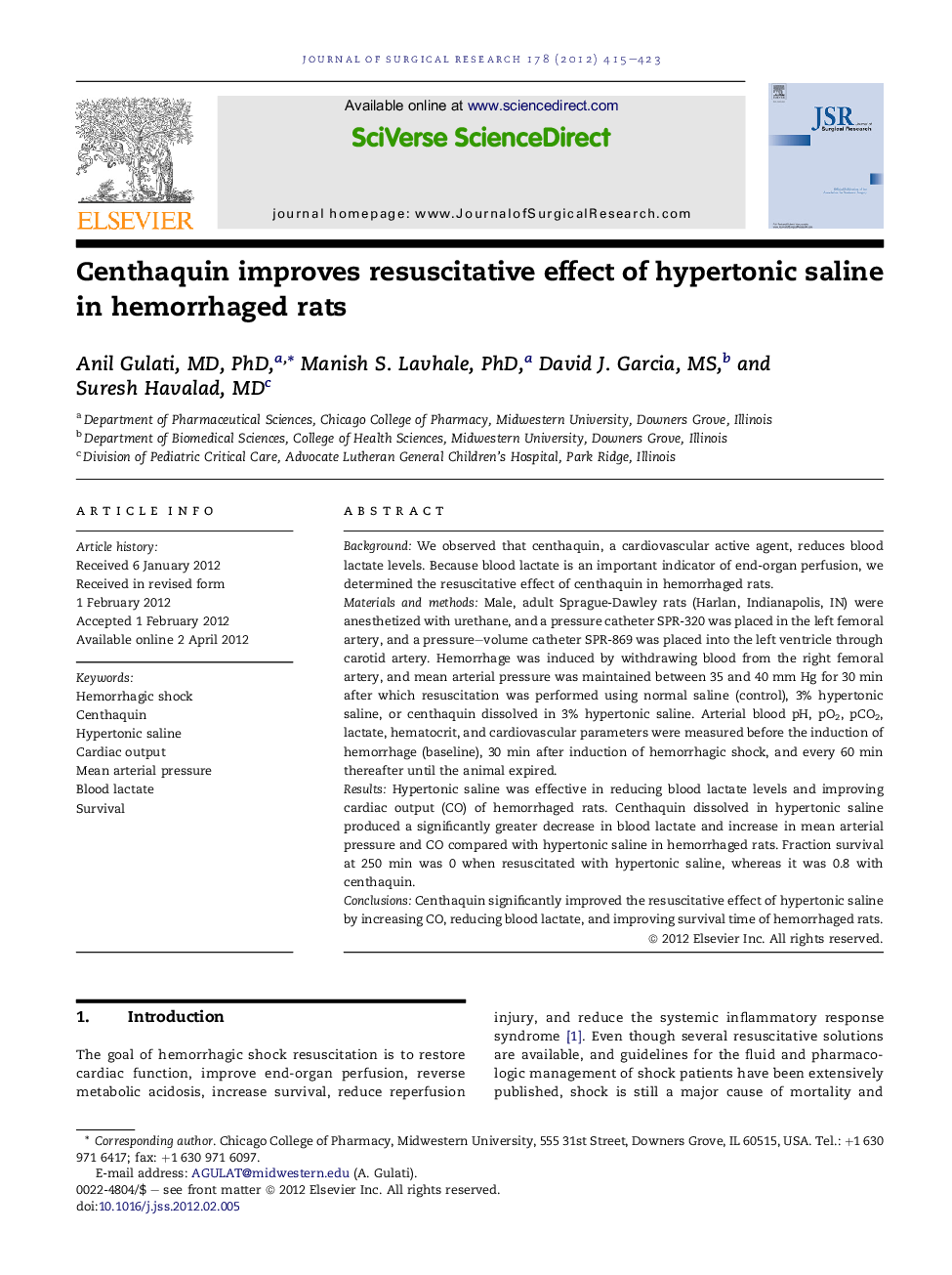 Centhaquin improves resuscitative effect of hypertonic saline in hemorrhaged rats