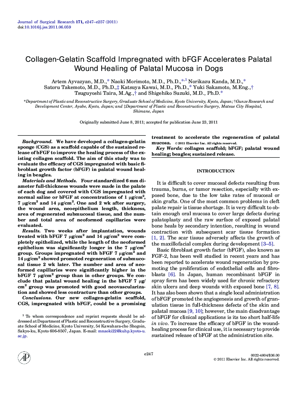 Collagen-Gelatin Scaffold Impregnated with bFGF Accelerates Palatal Wound Healing of Palatal Mucosa in Dogs