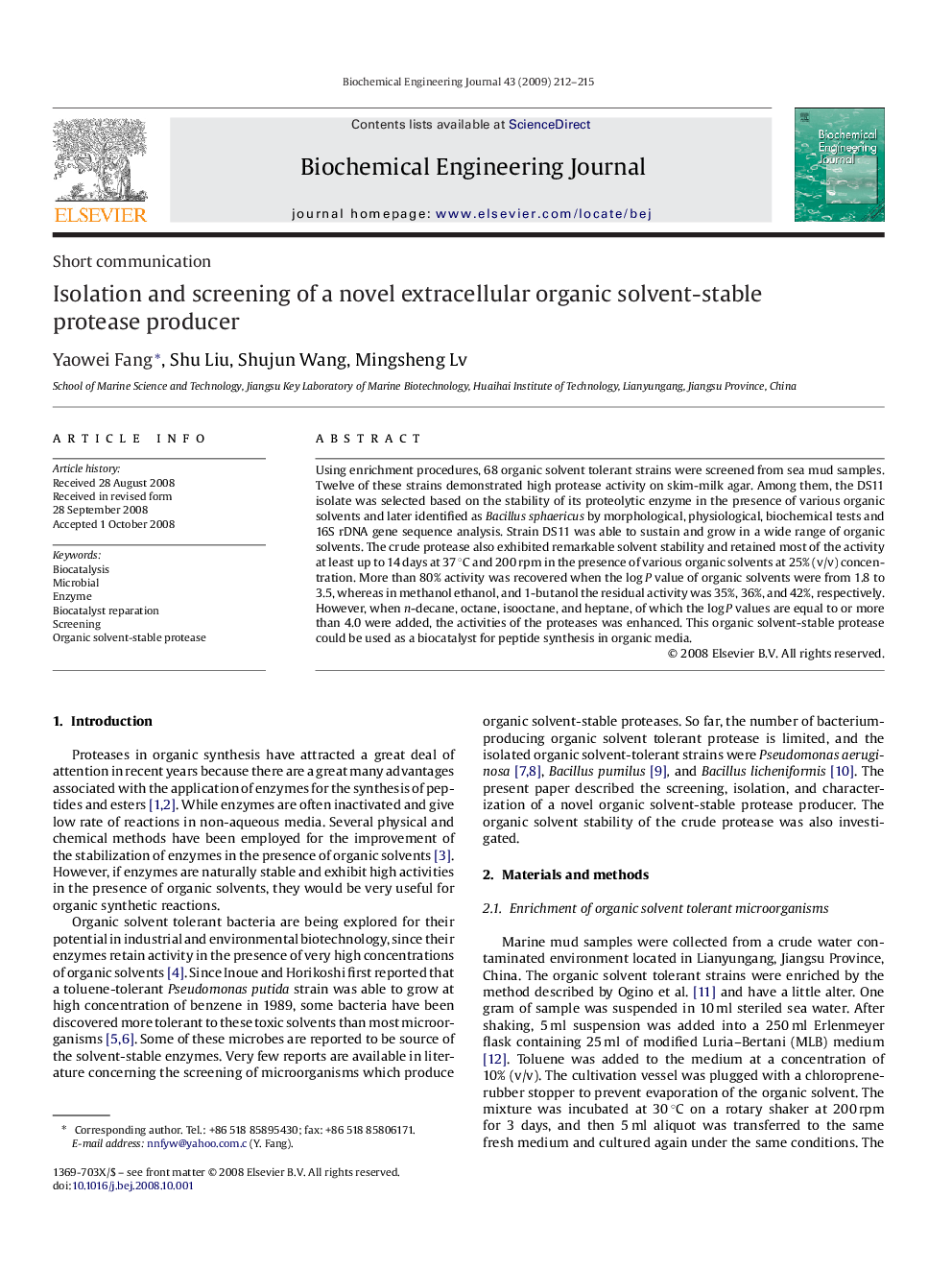 Isolation and screening of a novel extracellular organic solvent-stable protease producer