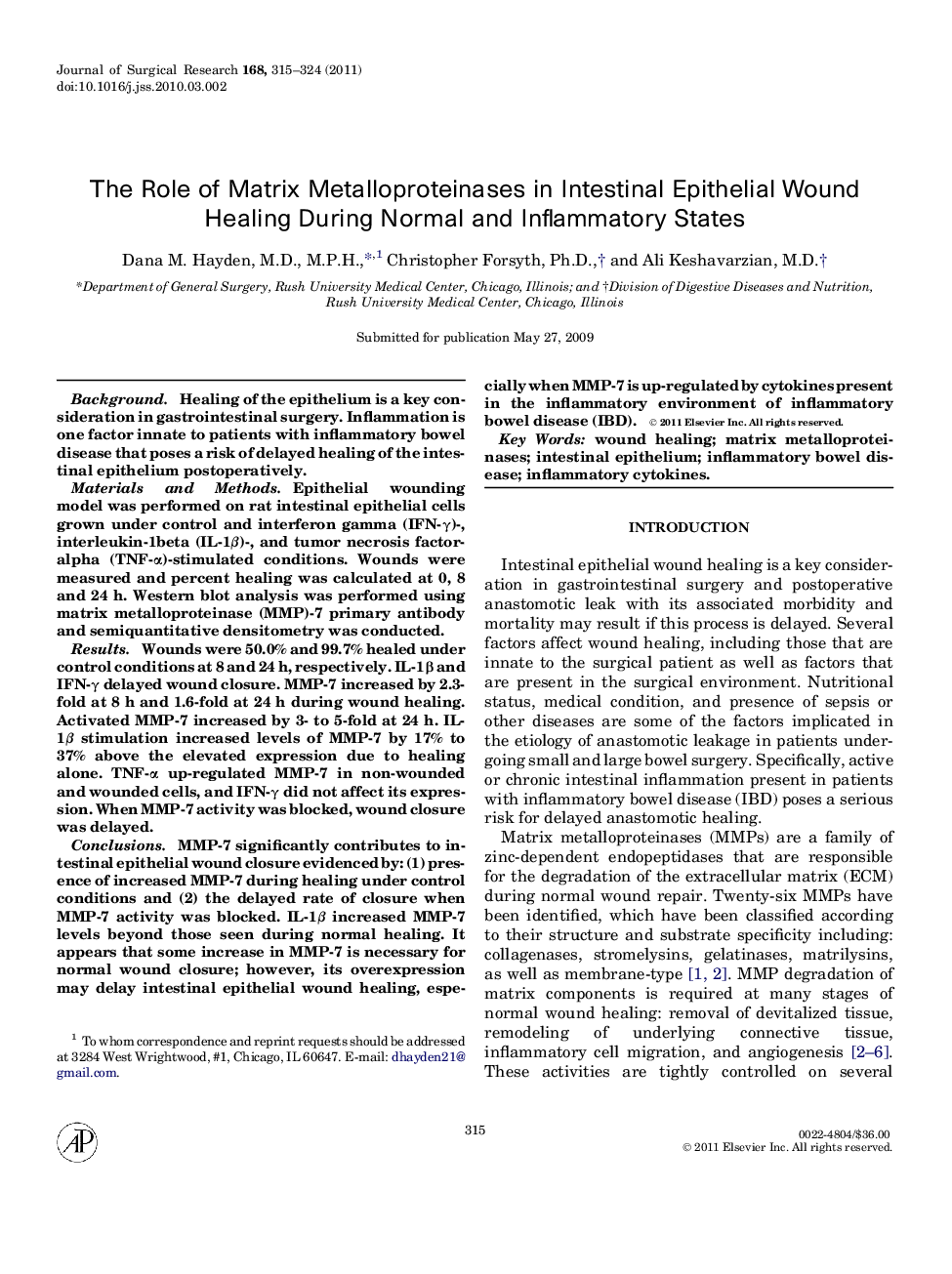 The Role of Matrix Metalloproteinases in Intestinal Epithelial Wound Healing During Normal and Inflammatory States