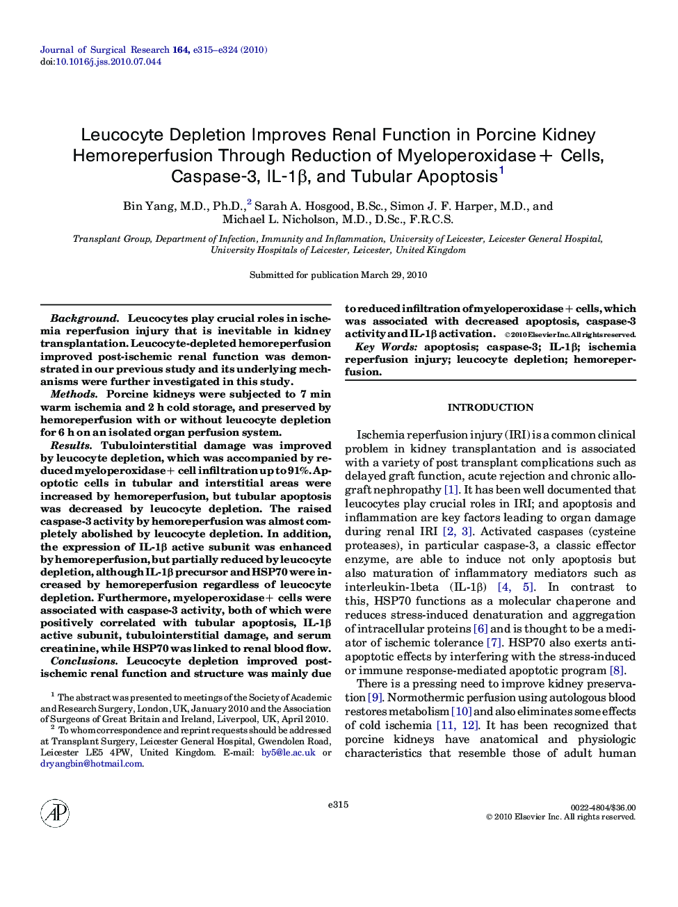 Leucocyte Depletion Improves Renal Function in Porcine Kidney Hemoreperfusion Through Reduction of Myeloperoxidase+ Cells, Caspase-3, IL-1β, and Tubular Apoptosis1