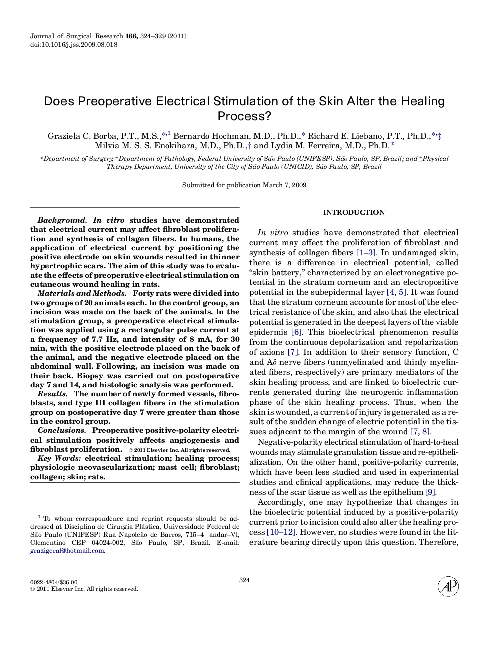 Does Preoperative Electrical Stimulation of the Skin Alter the Healing Process?