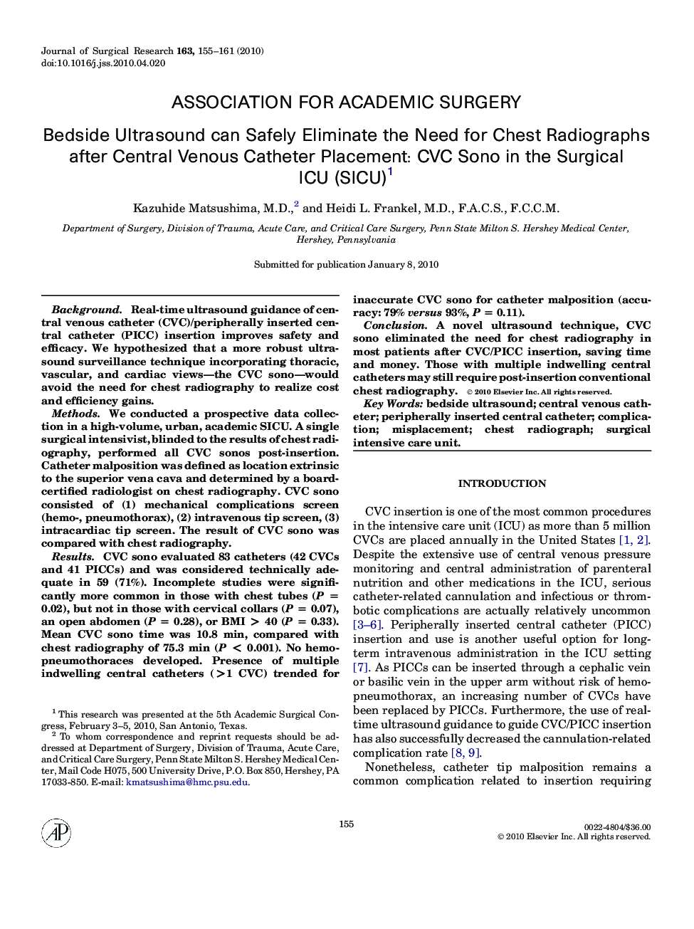 Bedside Ultrasound can Safely Eliminate the Need for Chest Radiographs after Central Venous Catheter Placement: CVC Sono in the Surgical ICU (SICU)1