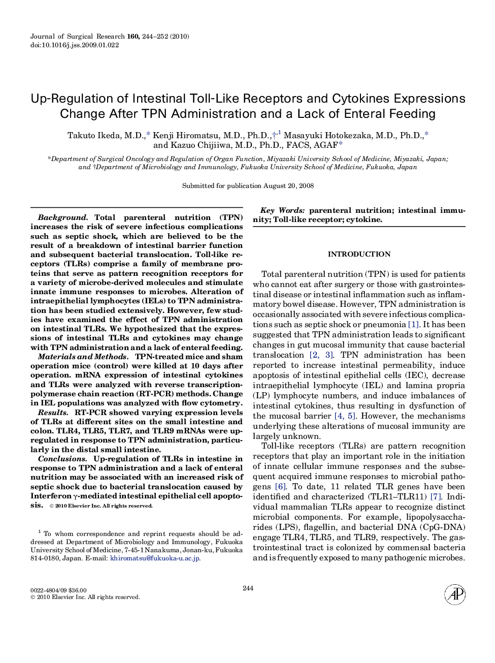 Up-Regulation of Intestinal Toll-Like Receptors and Cytokines Expressions Change After TPN Administration and a Lack of Enteral Feeding