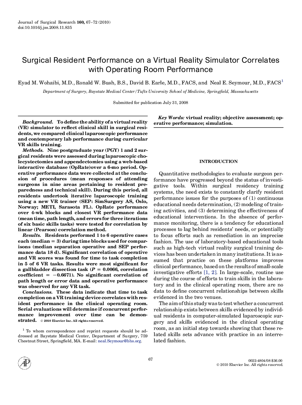 Surgical Resident Performance on a Virtual Reality Simulator Correlates with Operating Room Performance