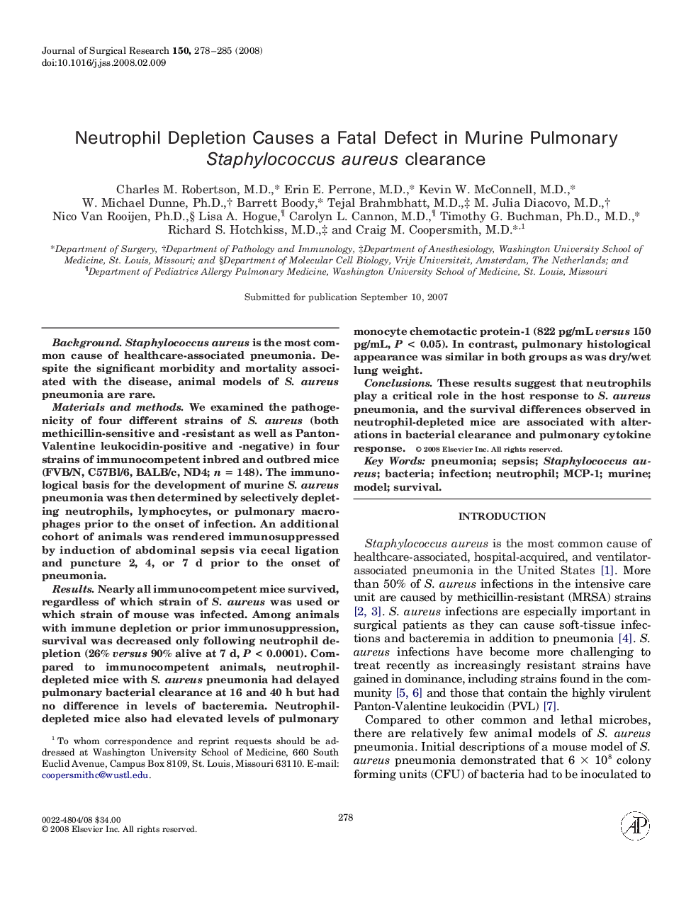 Neutrophil Depletion Causes a Fatal Defect in Murine Pulmonary Staphylococcus aureus clearance