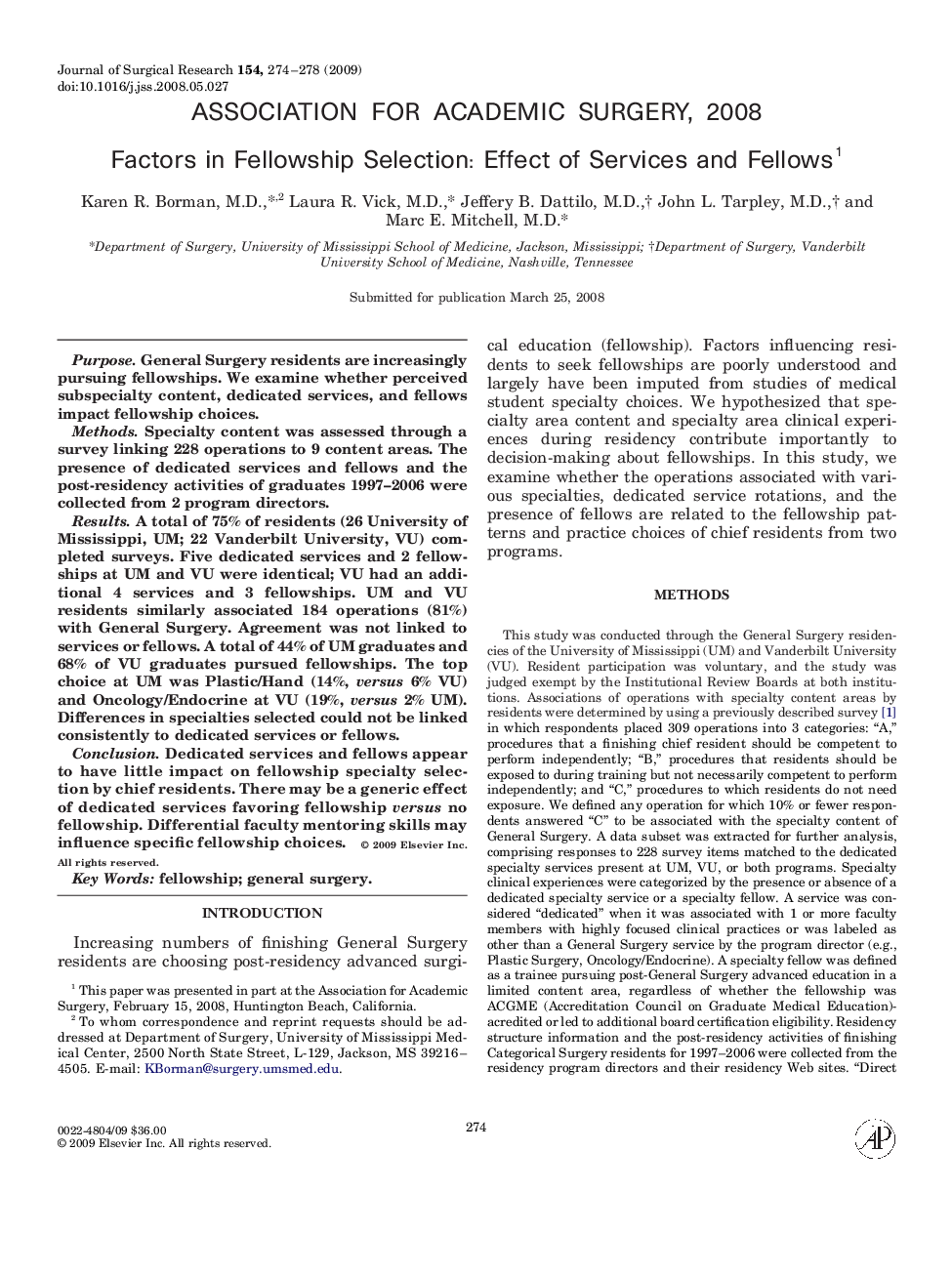 Factors in Fellowship Selection: Effect of Services and Fellows