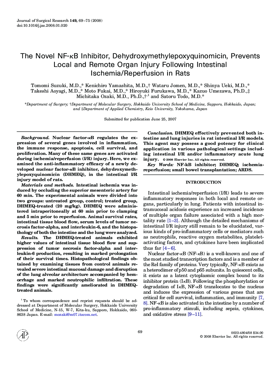 The Novel NF-κB Inhibitor, Dehydroxymethylepoxyquinomicin, Prevents Local and Remote Organ Injury Following Intestinal Ischemia/Reperfusion in Rats