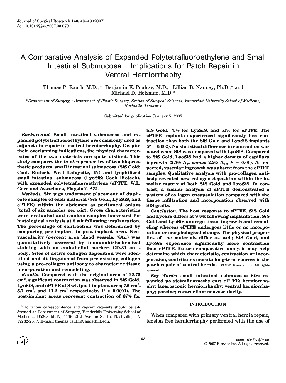 A Comparative Analysis of Expanded Polytetrafluoroethylene and Small Intestinal Submucosa—Implications for Patch Repair in Ventral Herniorrhaphy