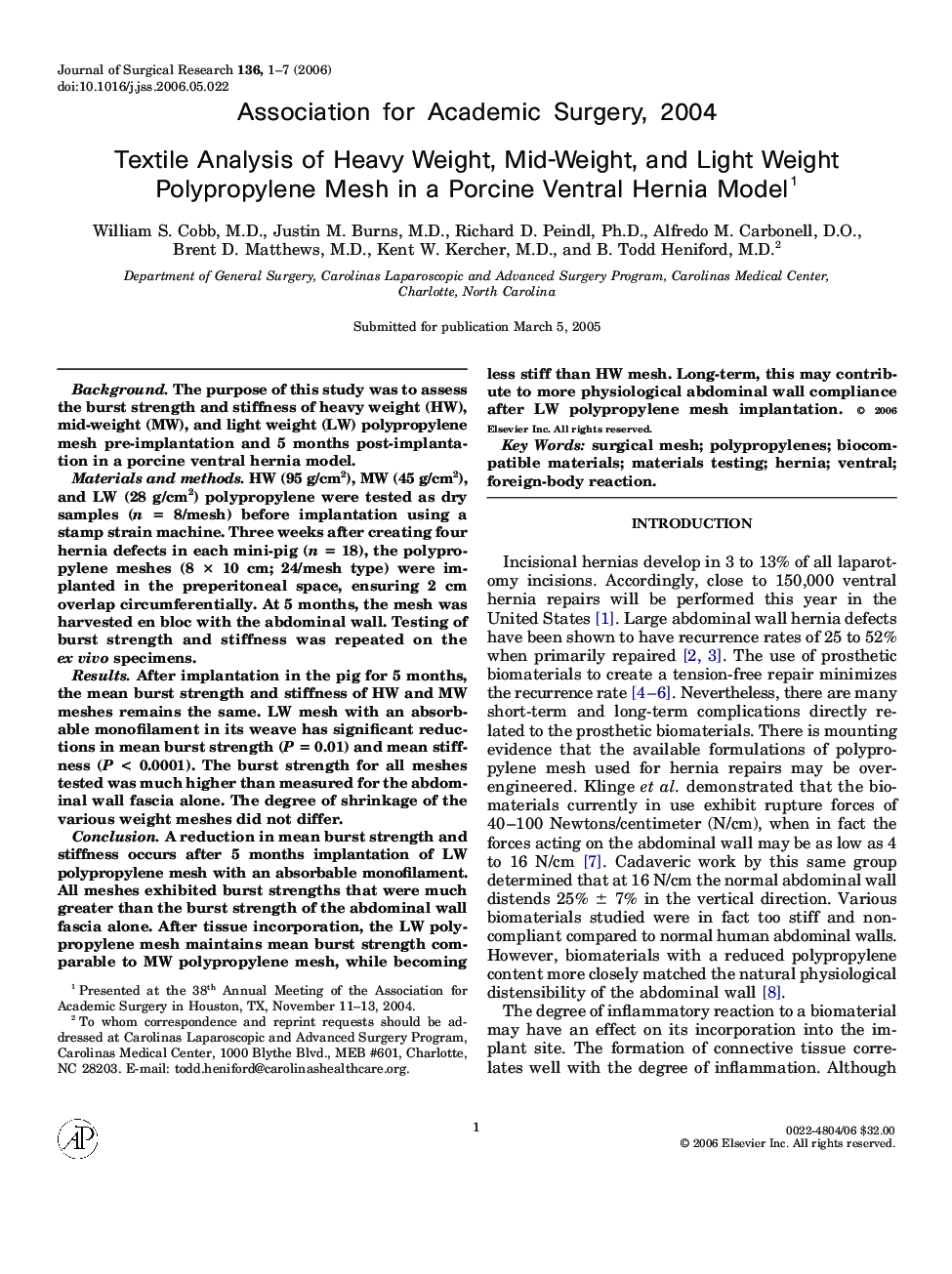 Textile Analysis of Heavy Weight, Mid-Weight, and Light Weight Polypropylene Mesh in a Porcine Ventral Hernia Model