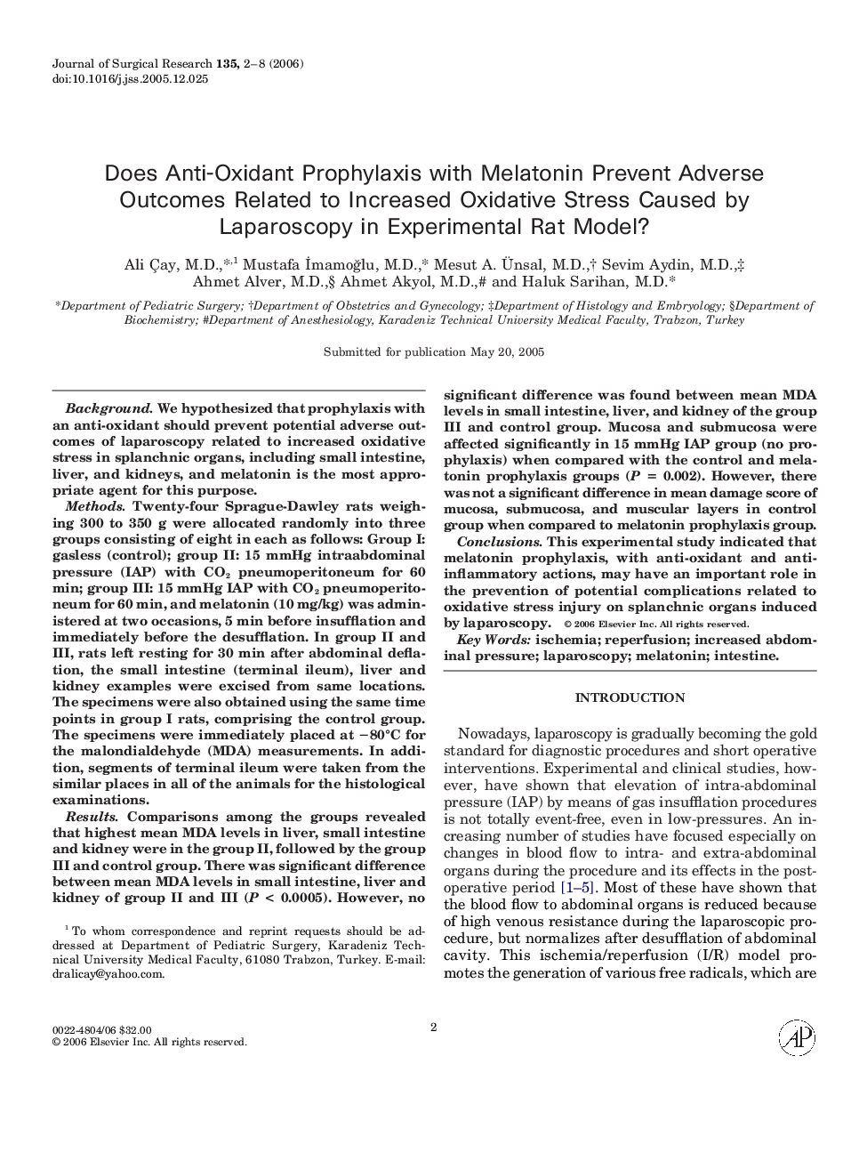 Does Anti-Oxidant Prophylaxis with Melatonin Prevent Adverse Outcomes Related to Increased Oxidative Stress Caused by Laparoscopy in Experimental Rat Model?