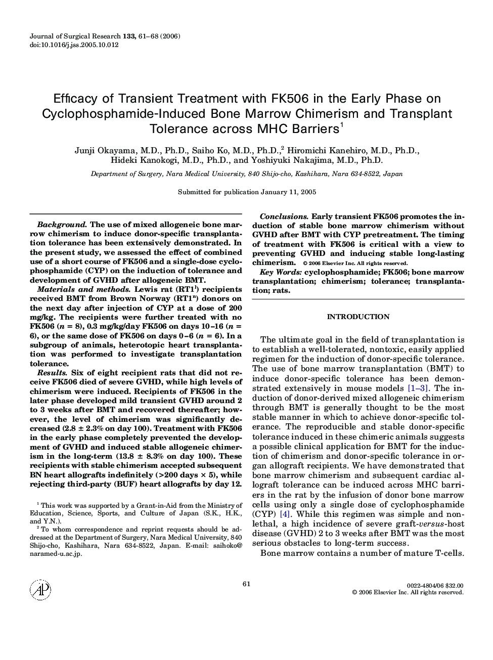 Efficacy of Transient Treatment with FK506 in the Early Phase on Cyclophosphamide-Induced Bone Marrow Chimerism and Transplant Tolerance across MHC Barriers1