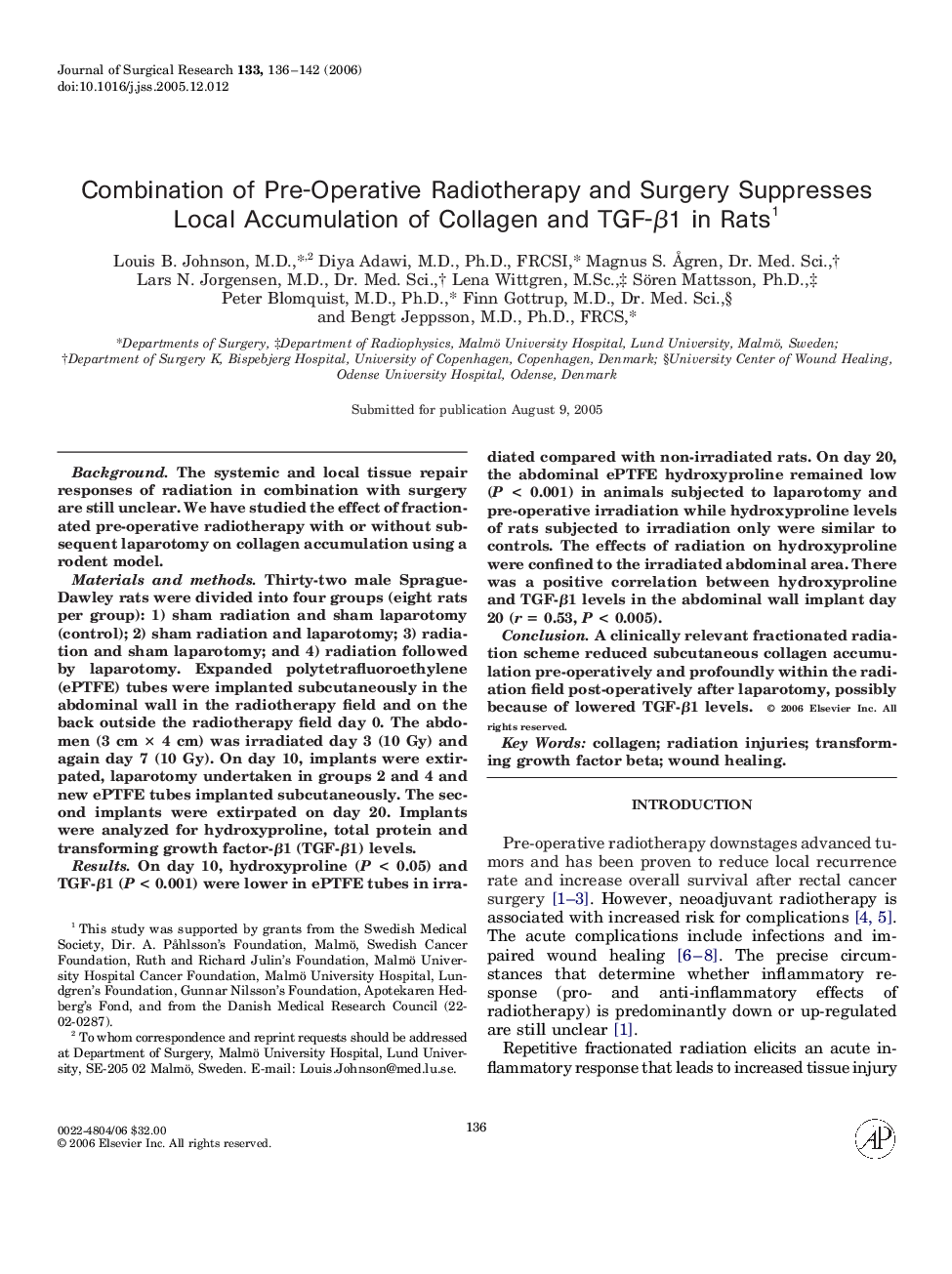 Combination of Pre-Operative Radiotherapy and Surgery Suppresses Local Accumulation of Collagen and TGF-β1 in Rats1