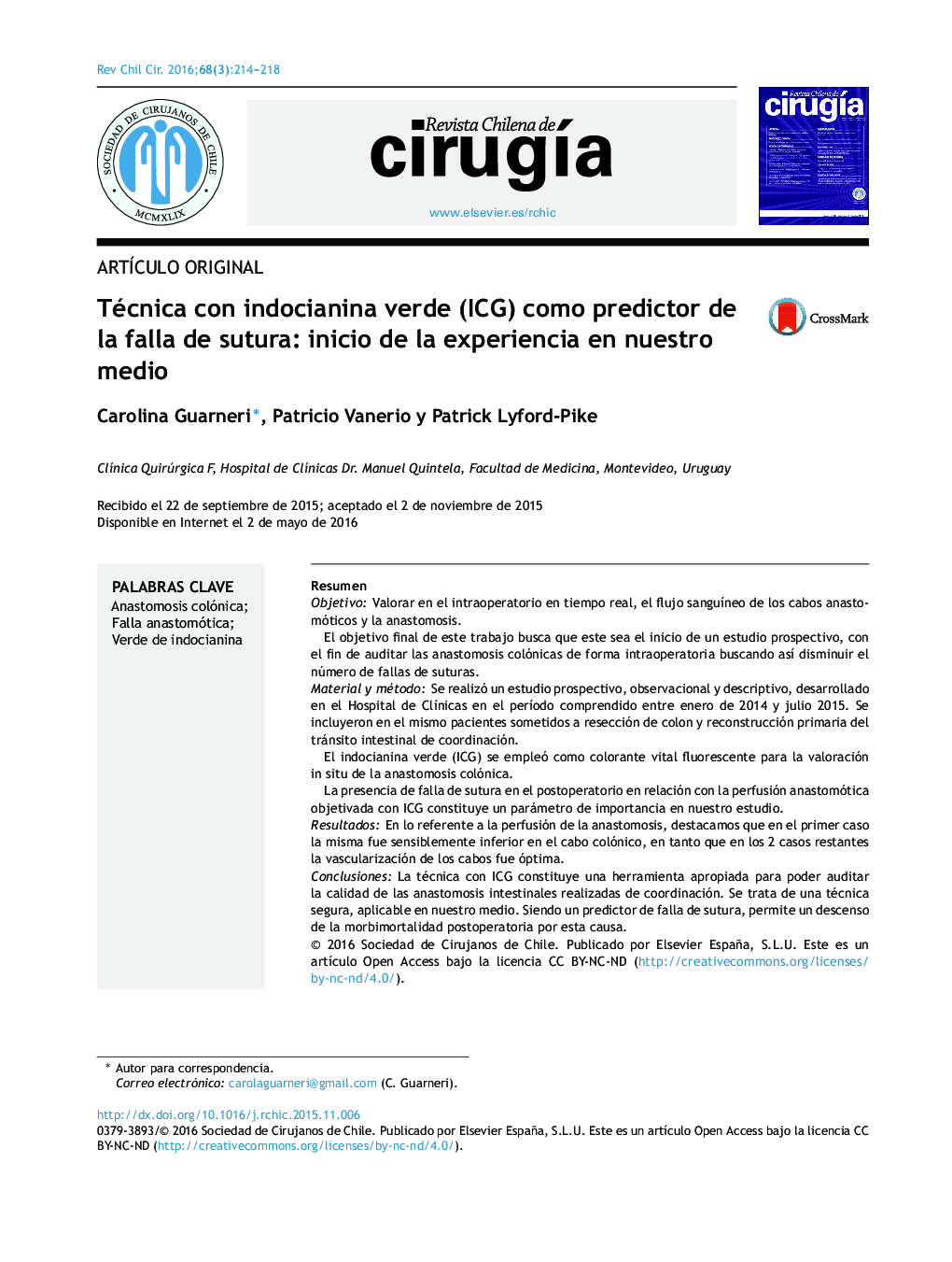 Técnica con indocianina verde (ICG) como predictor de la falla de sutura: inicio de la experiencia en nuestro medio