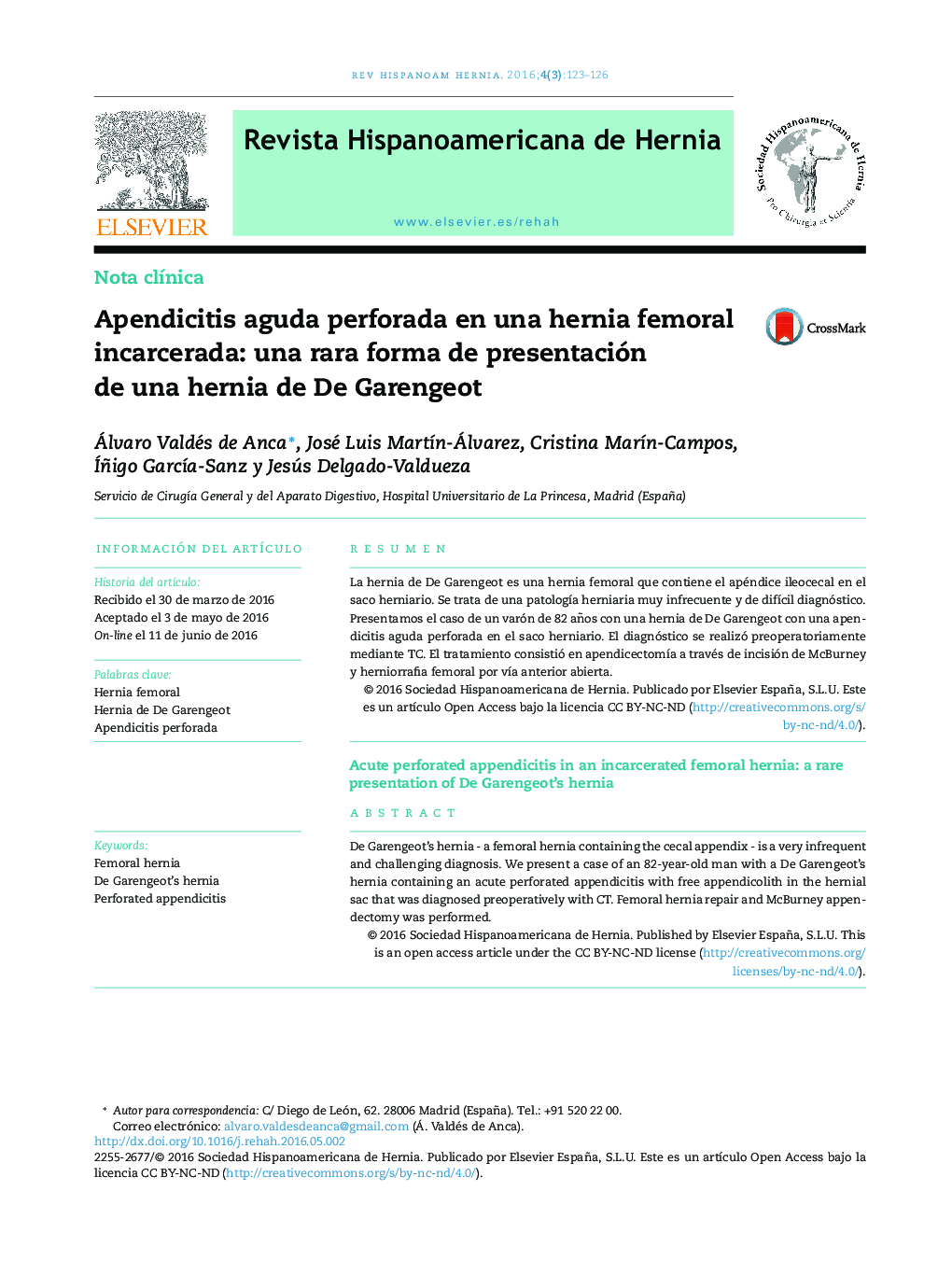 Apendicitis aguda perforada en una hernia femoral incarcerada: una rara forma de presentación de una hernia de De Garengeot