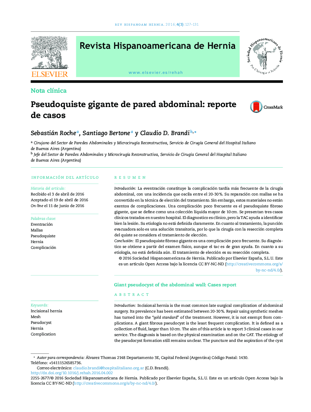 Pseudoquiste gigante de pared abdominal: reporte de casos