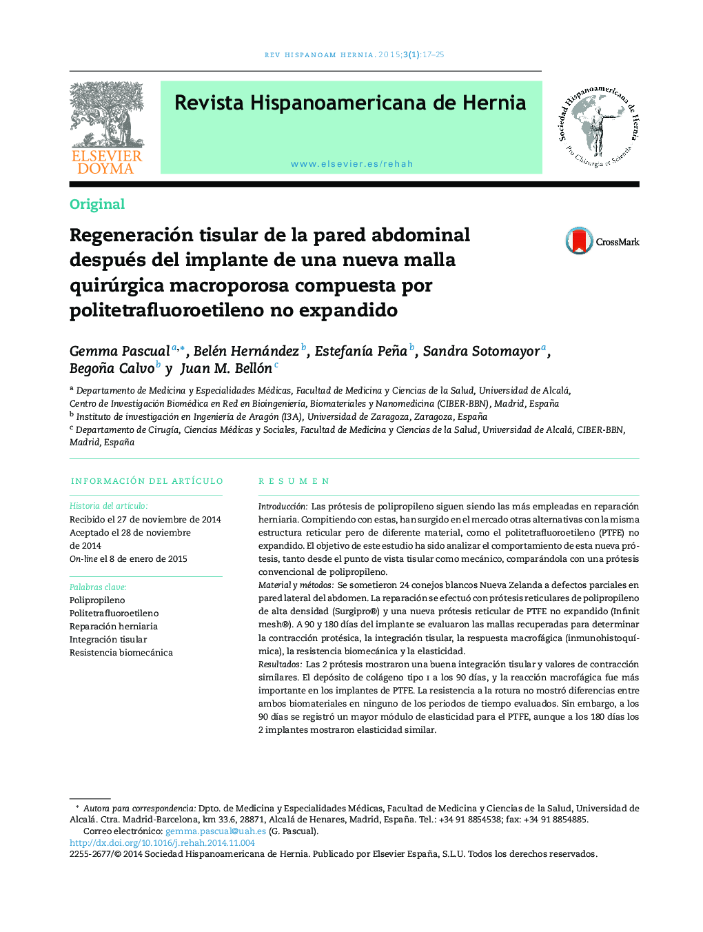 Regeneración tisular de la pared abdominal después del implante de una nueva malla quirúrgica macroporosa compuesta por politetrafluoroetileno no expandido