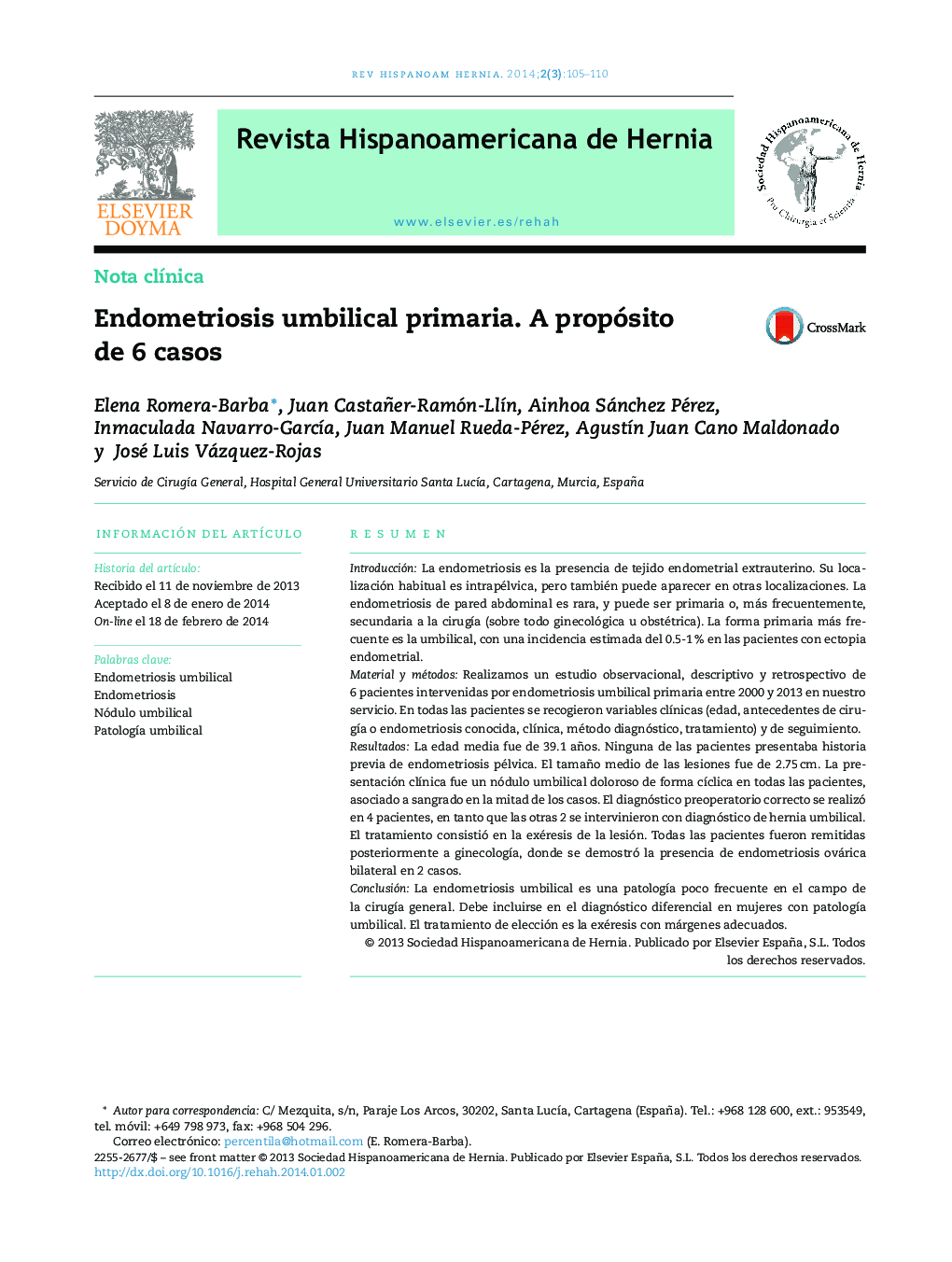 Endometriosis umbilical primaria. A propósito de 6 casos