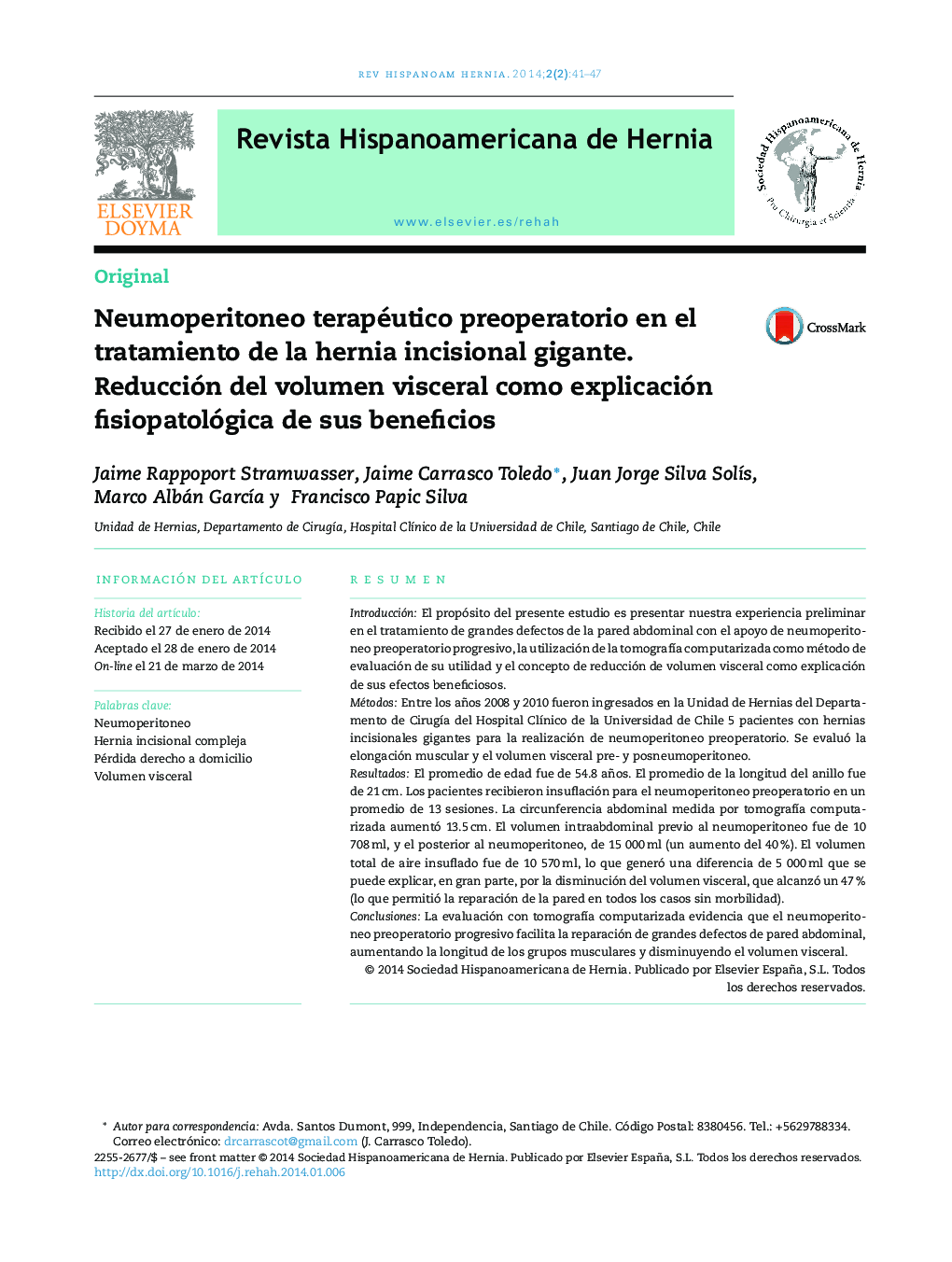 Neumoperitoneo terapéutico preoperatorio en el tratamiento de la hernia incisional gigante. Reducción del volumen visceral como explicación fisiopatológica de sus beneficios