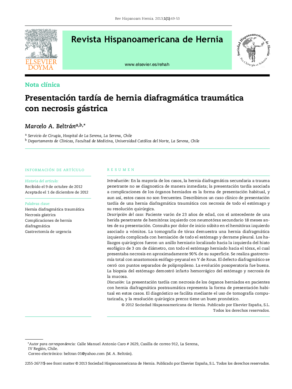 Presentación tardía de hernia diafragmática traumática con necrosis gástrica