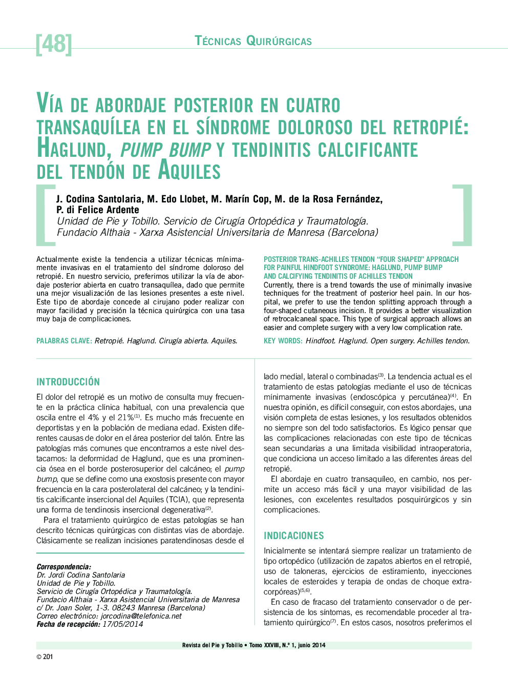 Vía de abordaje posterior en cuatro transaquílea en el síndrome doloroso del retropié: Haglund, pump bump y tendinitis calcificante del tendón de Aquiles