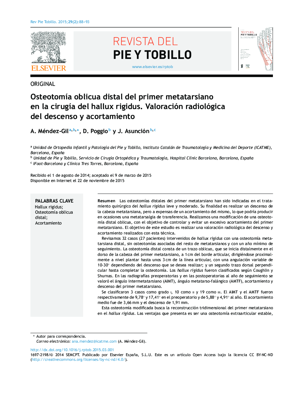 Osteotomía oblicua distal del primer metatarsiano en la cirugía del hallux rigidus. Valoración radiológica del descenso y acortamiento