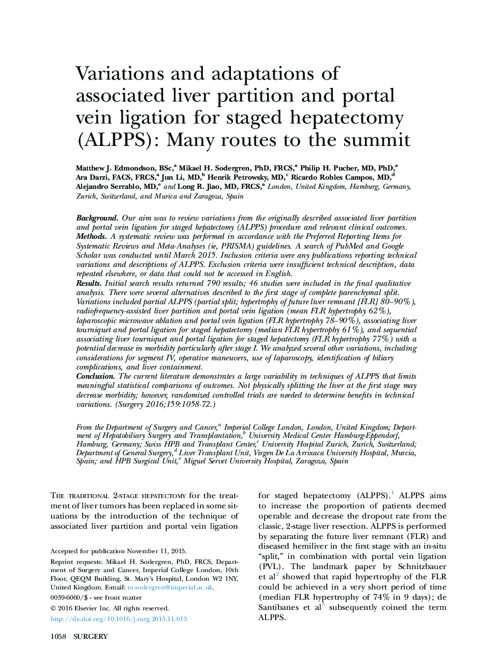 Variations and adaptations of associated liver partition and portal vein ligation for staged hepatectomy (ALPPS): Many routes to the summit