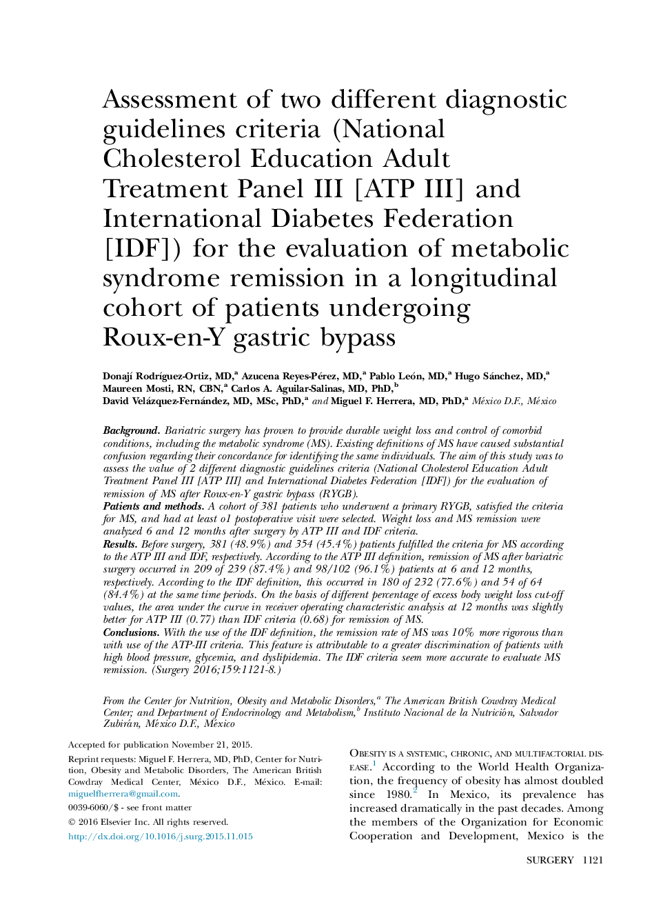 Assessment of two different diagnostic guidelines criteria (National Cholesterol Education Adult Treatment Panel III [ATP III] and International Diabetes Federation [IDF]) for the evaluation of metabolic syndrome remission in a longitudinal cohort of pati