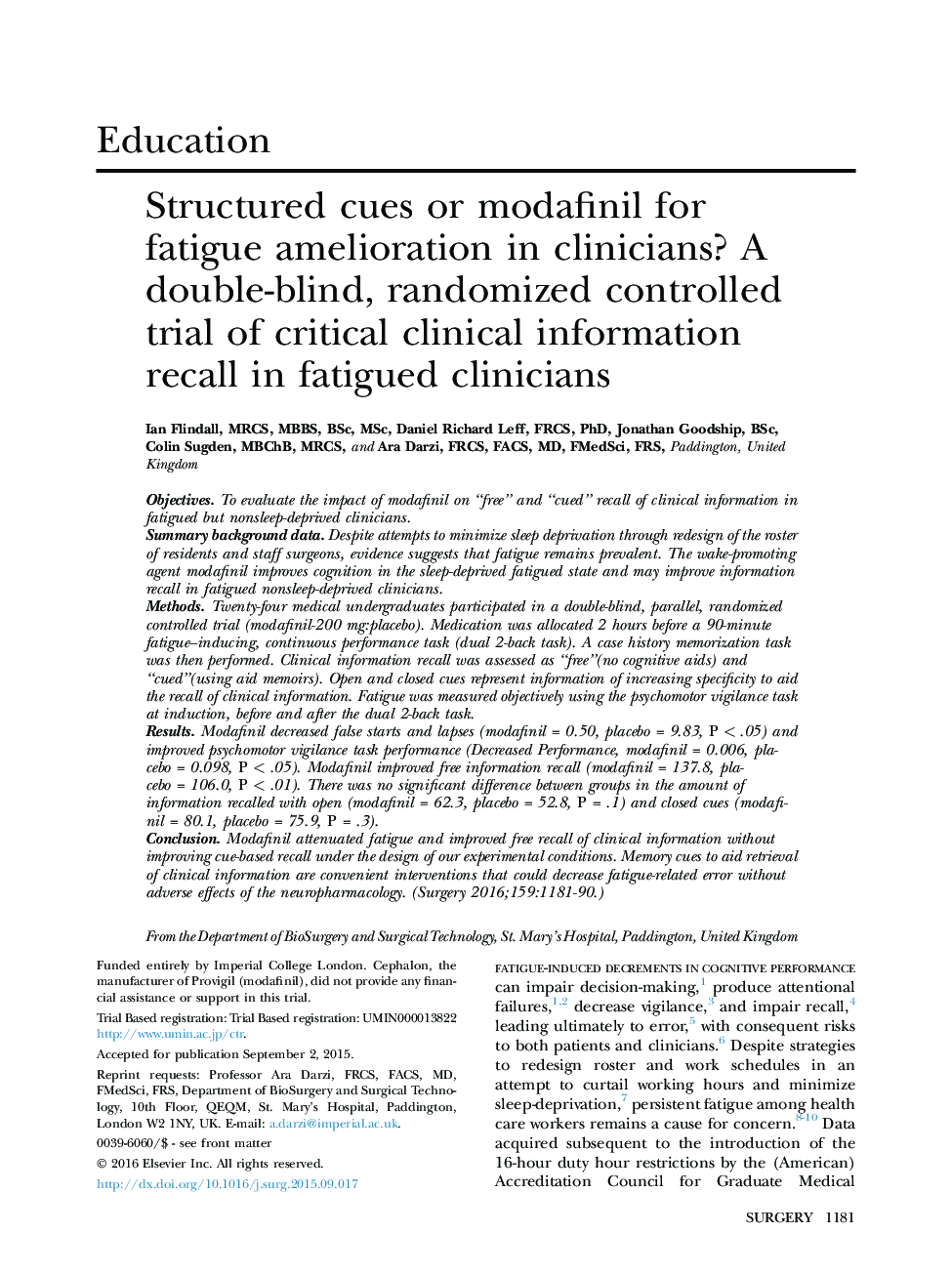 Structured cues or modafinil for fatigue amelioration in clinicians? A double-blind, randomized controlled trial of critical clinical information recall in fatigued clinicians 