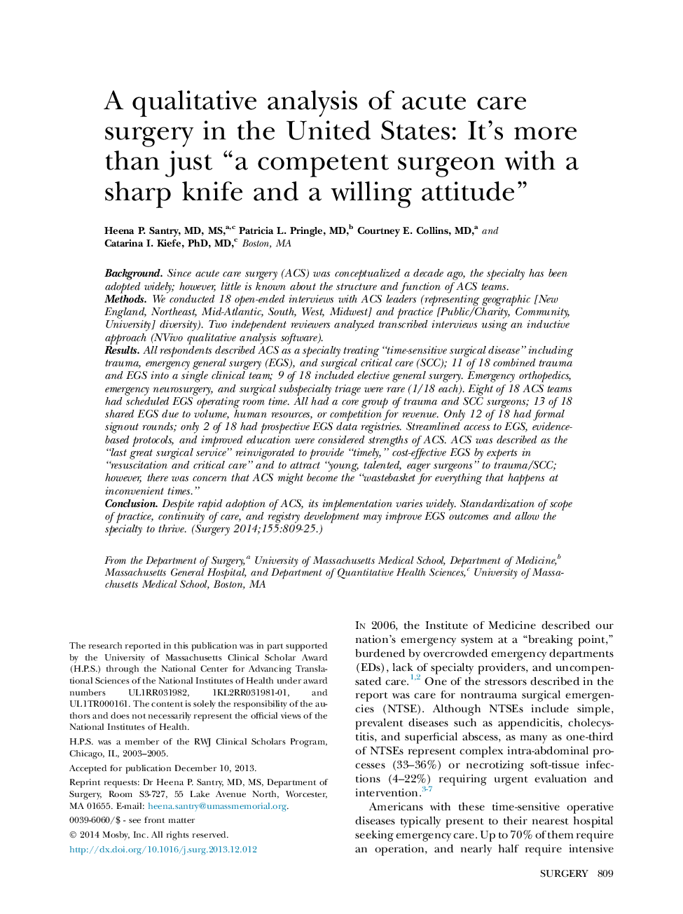 A qualitative analysis of acute care surgery in the United States: It's more than just “a competent surgeon with a sharp knife and a willing attitude” 