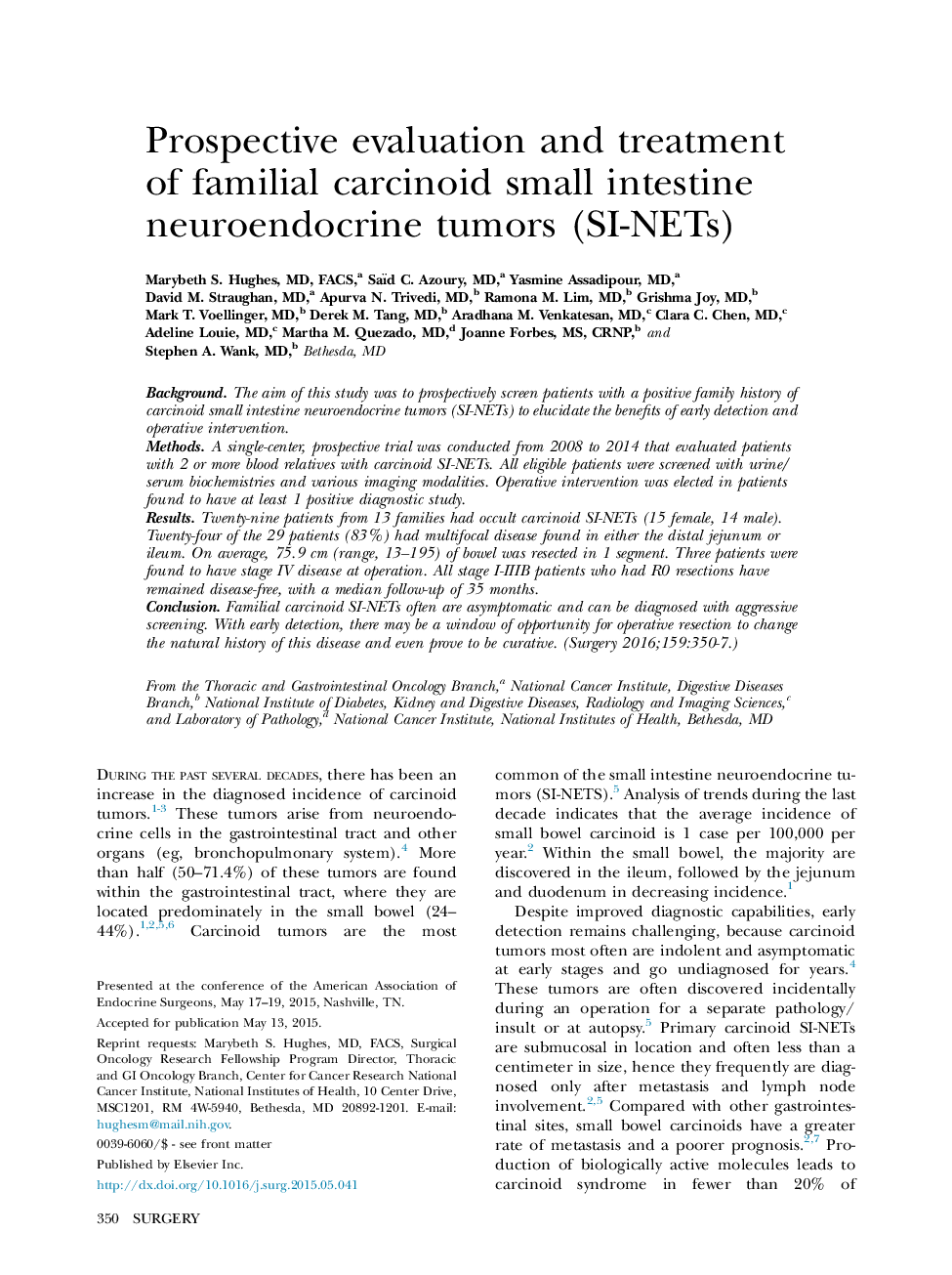 Prospective evaluation and treatment of familial carcinoid small intestine neuroendocrine tumors (SI-NETs)