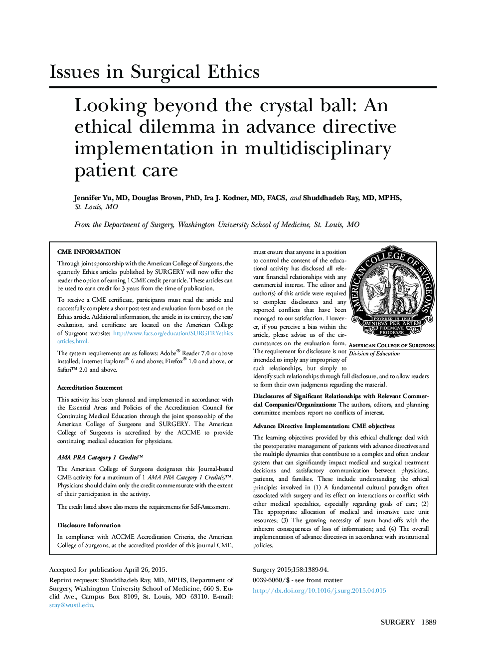 Looking beyond the crystal ball: An ethical dilemma in advance directive implementation in multidisciplinary patient care