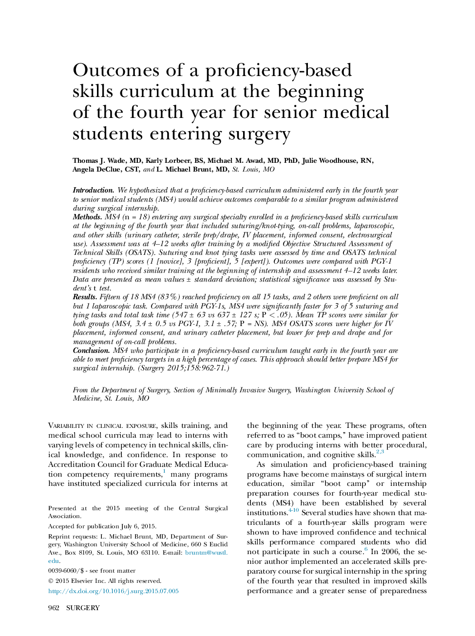 Outcomes of a proficiency-based skills curriculum at the beginning of the fourth year for senior medical students entering surgery