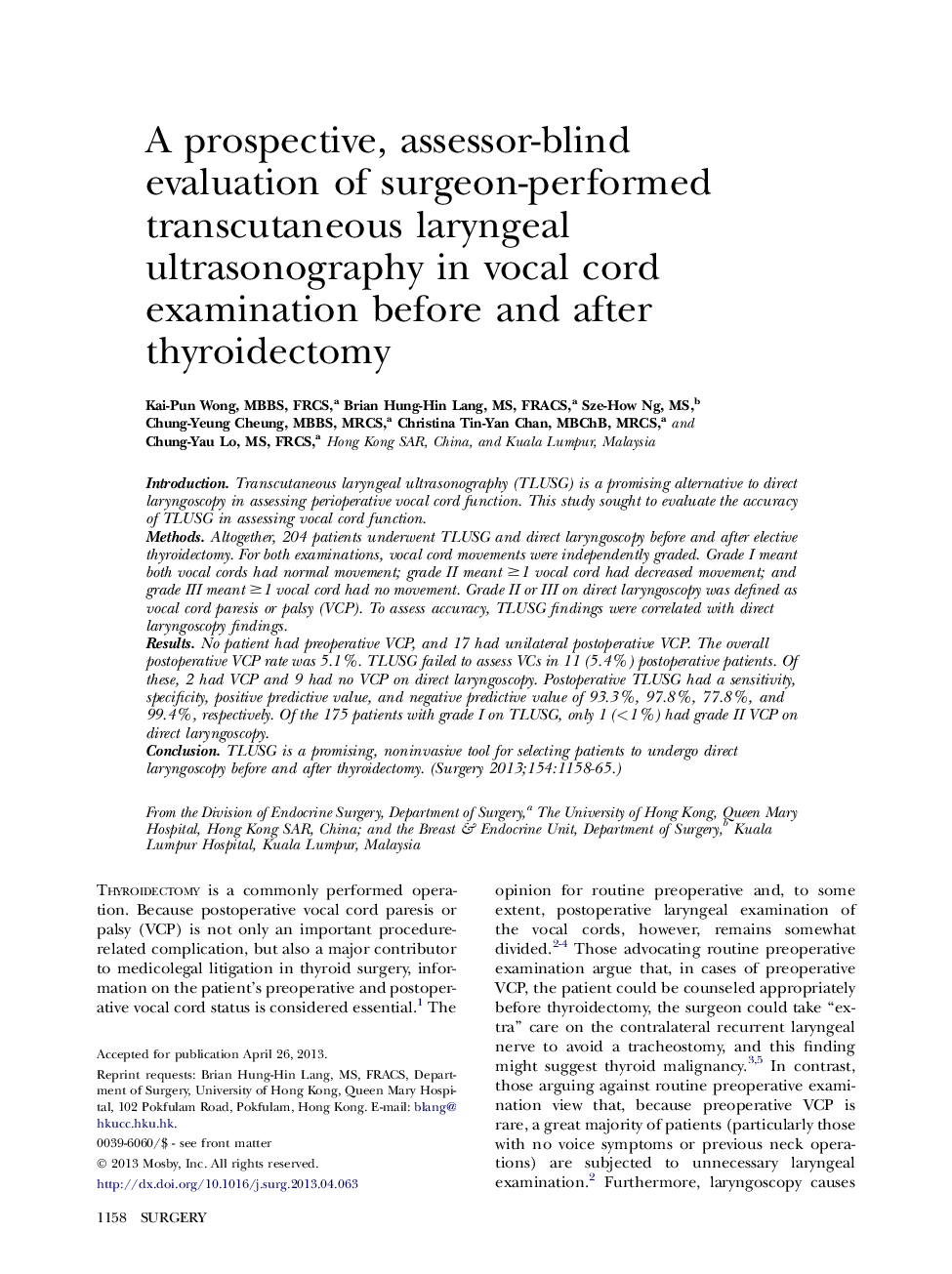 A prospective, assessor-blind evaluation of surgeon-performed transcutaneous laryngeal ultrasonography in vocal cord examination before and after thyroidectomy