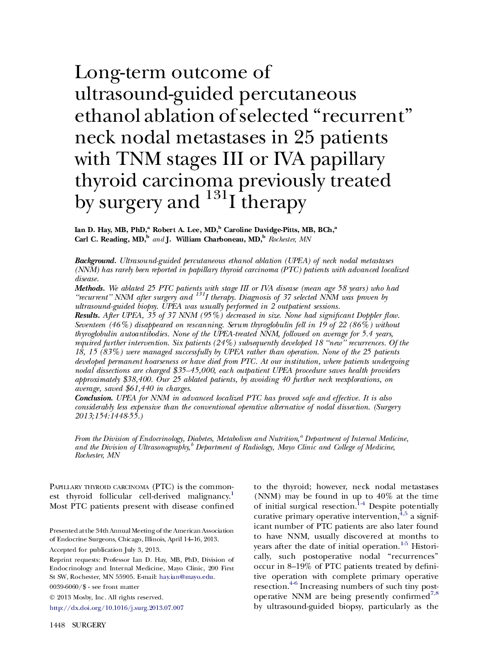 Long-term outcome of ultrasound-guided percutaneous ethanol ablation of selected “recurrent” neck nodal metastases in 25 patients with TNM stages III or IVA papillary thyroid carcinoma previously treated by surgery and 131I therapy