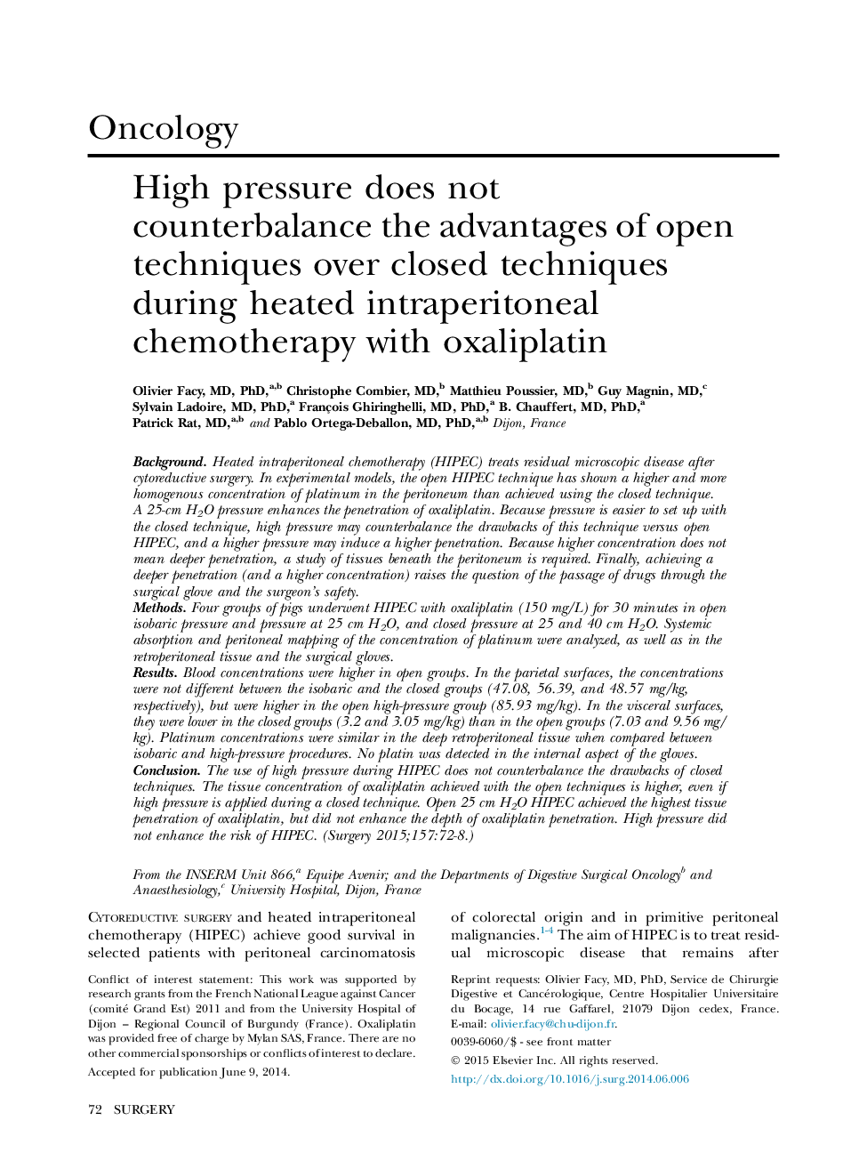 High pressure does not counterbalance the advantages of open techniques over closed techniques during heated intraperitoneal chemotherapy with oxaliplatin 