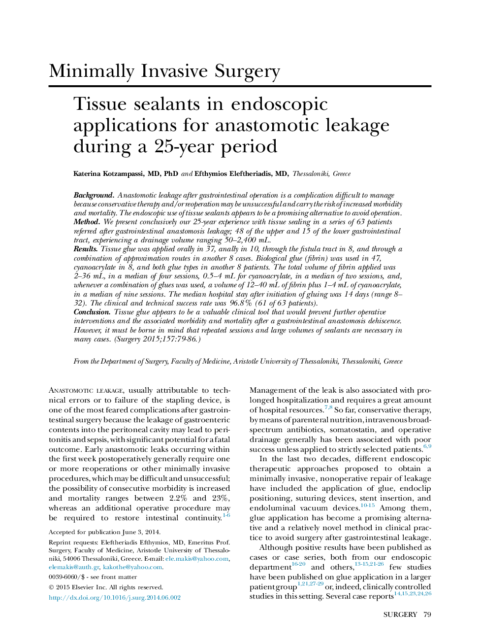 سیلانت های بافت در برنامه های آندوسکوپی برای نشت انستوموتیک طی یک دوره 25 ساله 